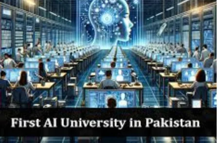 Punjab to Launch Pakistan's First AI University