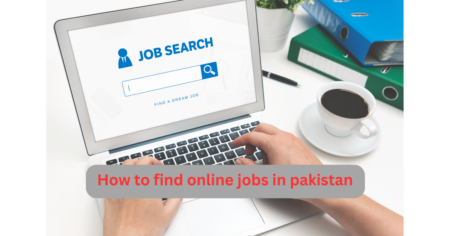 how to find online jobs in pakistan