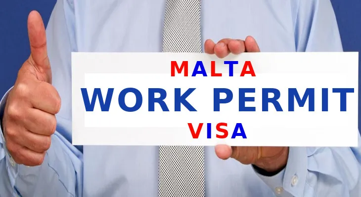 Malta Work Visa Process May 2025: Types, Requirements, and How to Apply