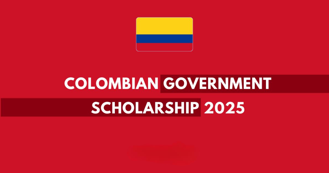 Colombian Government Scholarship