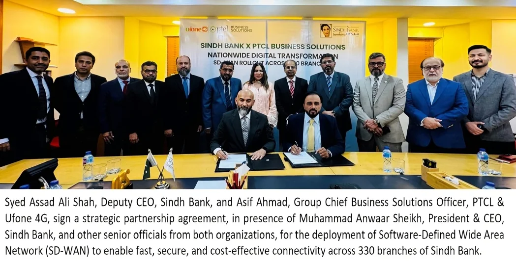 Sindh Bank selects PTCL to enhance Bank’s Digital Connectivity Infrastructure