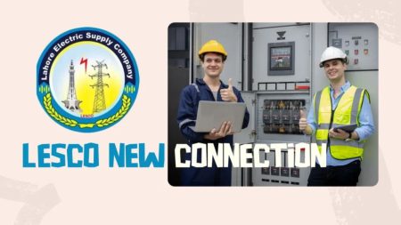 Online LESCO new electricity meter application guide Pakistan 2025