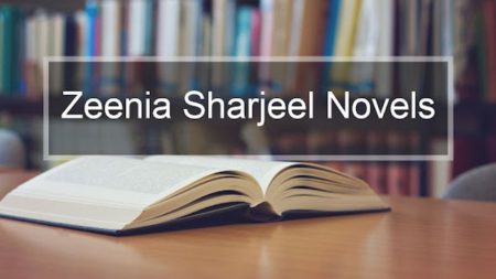 List of best Zeenia Sharjeel Urdu romantic novels in 2025