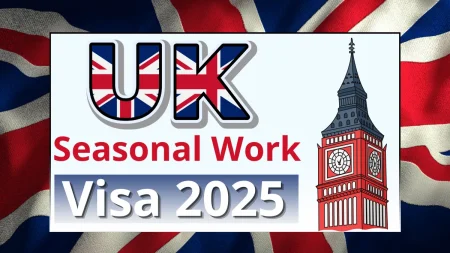 UK Seasonal Work Visa