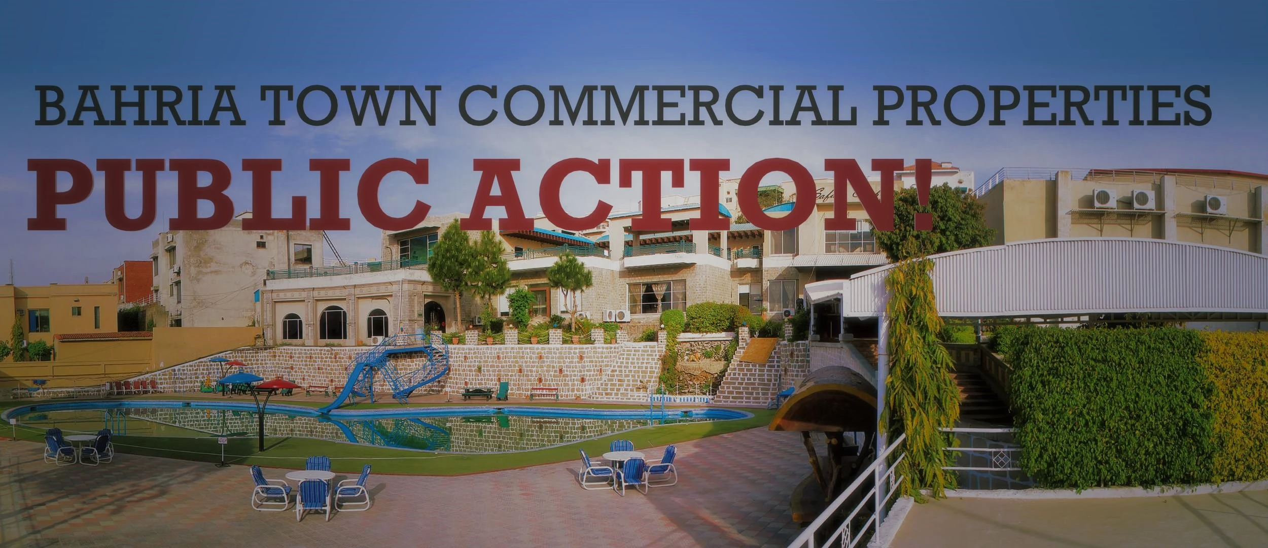 One of Pakistan’s premiere real estate developments, Bahria Town, is offering several high-value commercial properties for public auction.
