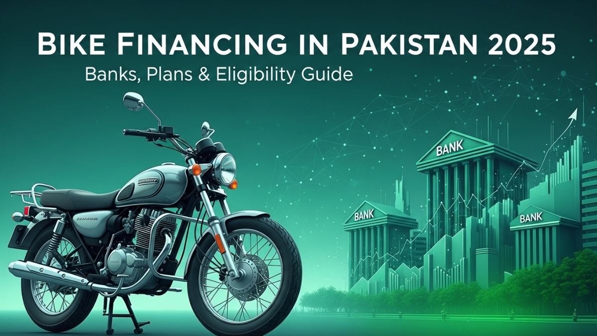 Motorcycle financing options in Pakistan 2025 with banks and eligibility guide