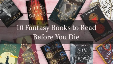 Book covers of 10 best fantasy novels to read before you die featuring classic and modern titles