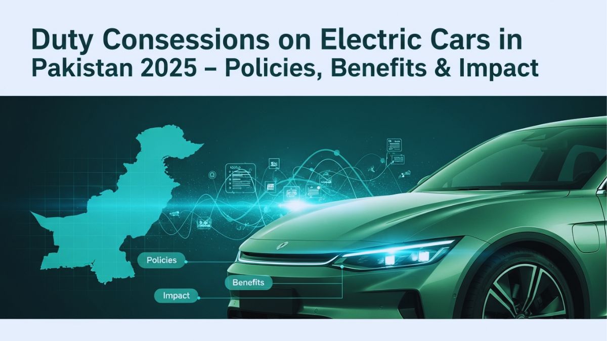 Electric cars in Pakistan 2025 with duty concessions and tax benefits
