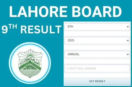 Lahore Board 9th Class Result 2025 Released – Get Full Details