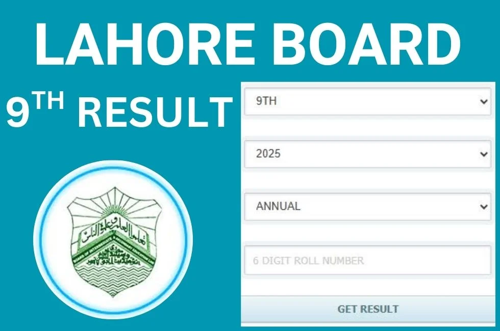 Lahore Board 9th Class Result 2025 Released – Get Full Details